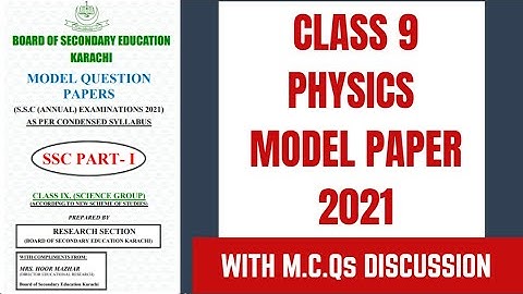 IX Physics Model Paper 2021 || Paper Pattern || MCQs Solution