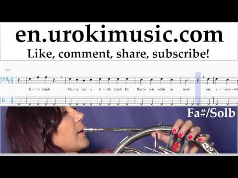 French Horn lessons Mary Had A Little Lamb Sheet Music Tutorial Part#2