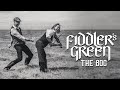Fiddlers green  the bog official