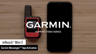 Garmin Support | inReach® Mini 2 | Garmin Messenger™ App Activation & Garmin Explore™ App Pairing screenshot 4