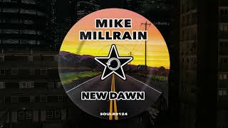Mike Millrain - New Dawn (Original Mix) Resimi