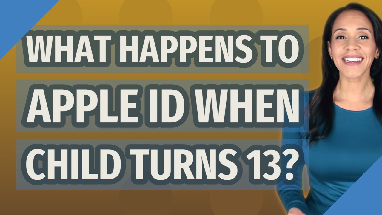 What happens when child Apple ID turns 13?