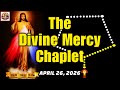 Divine Mercy Chaplet for Today April 26, 2026 | The Chaplet of Divine Mercy