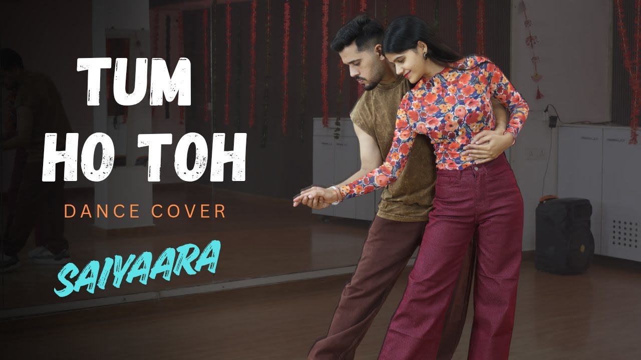 Tum Ho Toh | Saiyaara | Easy Couple Dance | Wedding Choreography | Dance Performance | Nritya Nation