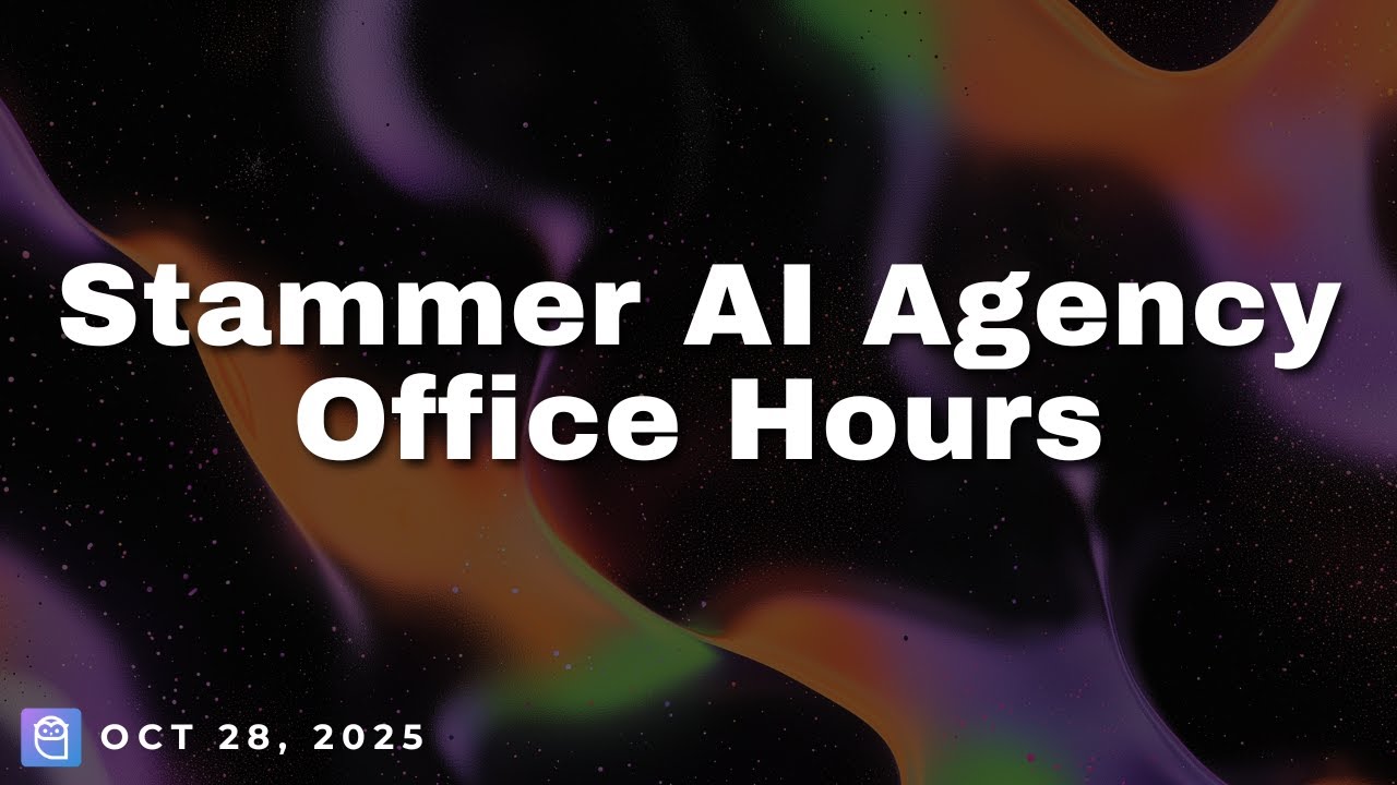 Stammer AI Agency Office Hours (10/28/25)