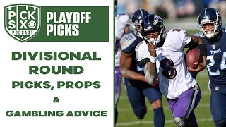 NFL Divisional Round Picks, Props, Best Bets & Full Preview I Pick Six Podcast