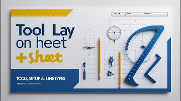 Episode 1: Tools, Drawing Setup & Standards Explained