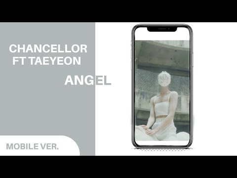 CHANCELLOR - ANGEL (Feat. Taeyeon) [VERTICAL MV]