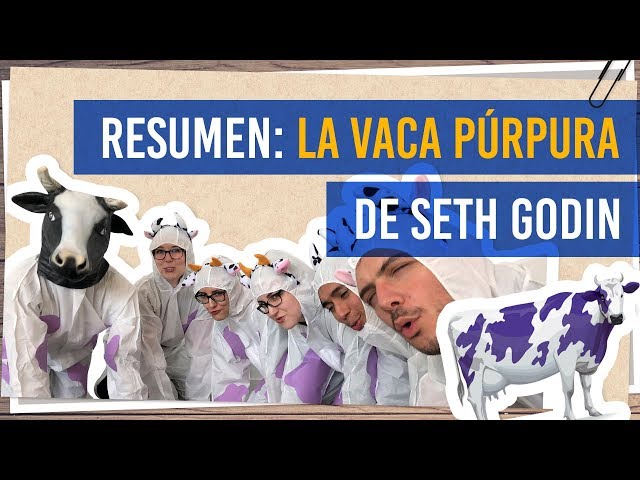 La Vaca Púrpura; Seth Godin.