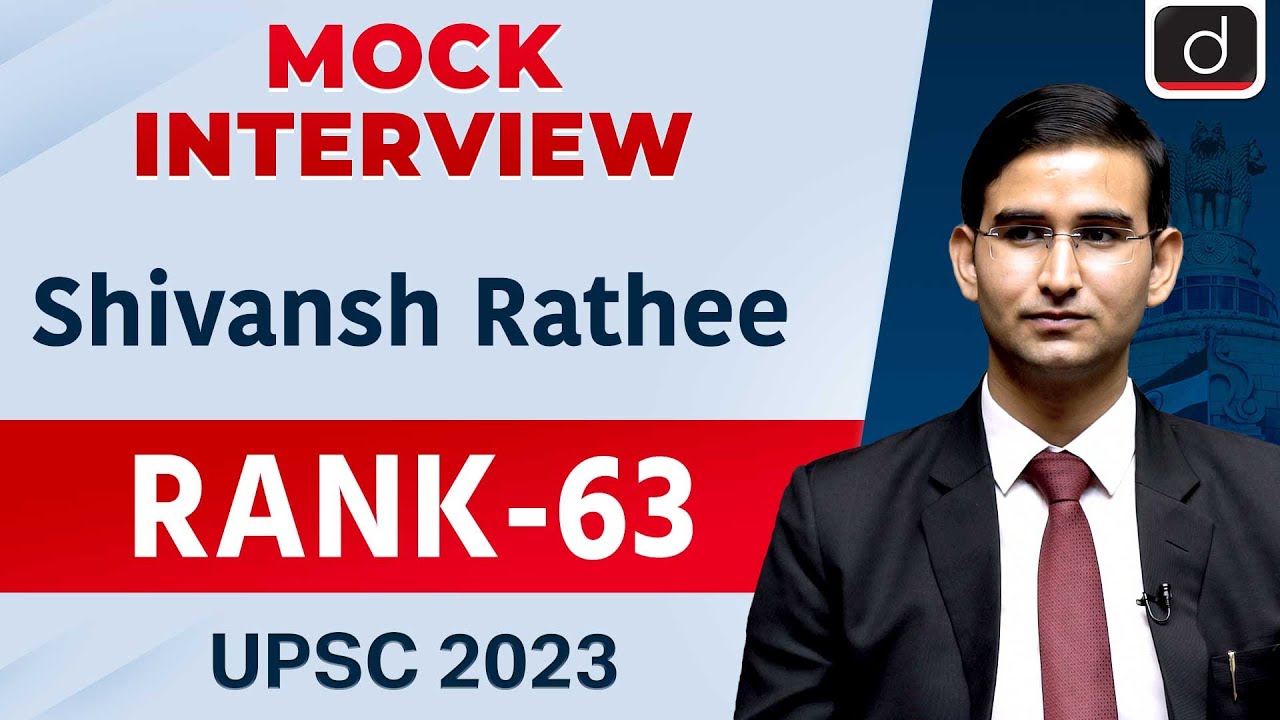UPSC Result 2023 | Shivansh Rathee | Rank – 63 | Mock Interview | Drishti IAS English - Watch on YouTube