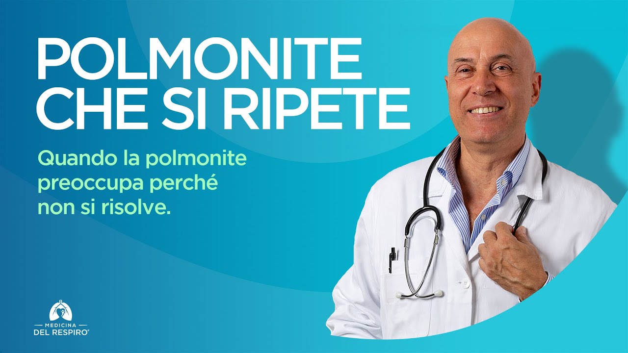 POLMONITE CHE SI RIPETE (Cause e Consigli)