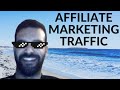 Great Affiliate Marketing Traffic Source to Put Your Link In Front Of Thousands of Potential Buyers