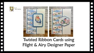 Twisted Ribbon Card using Flight & Airy Designer Paper with FREE PDF Download
