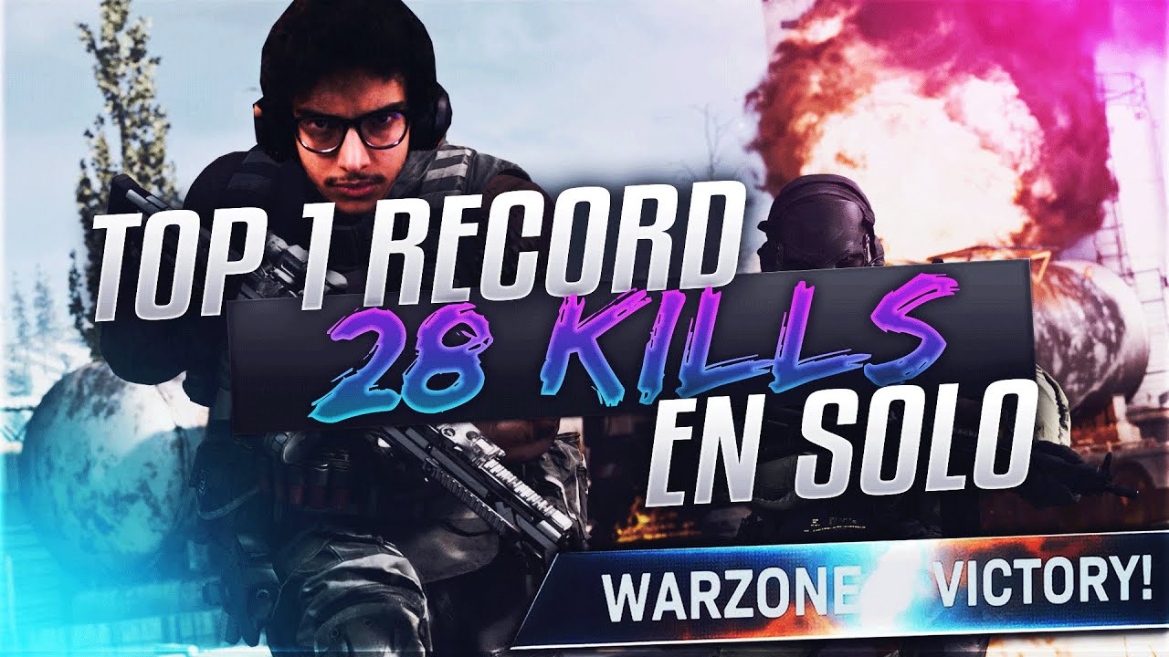 JE BATS MON RECORD DE KILLS EN SOLO SUR WARZONE!! (PC) - YouTube