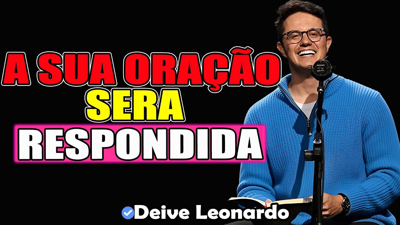 Você Vai Viver O Seu Milagre | Deive Leonardo 2026