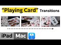 Setting Up Fun Playing Cards Transitions In Apple Keynote Presentation 