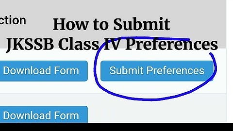How to Submit JKSSB Class IV Preference || Fill Preference jkssb Class 4