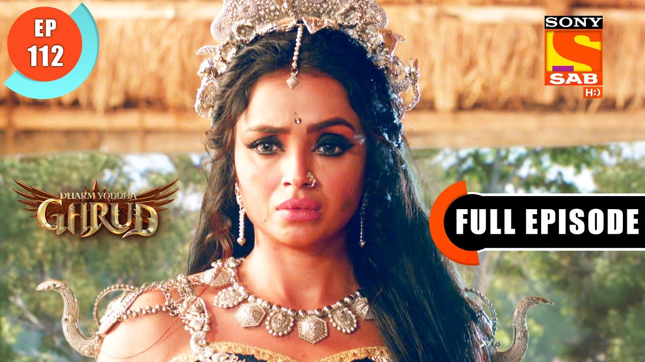 Will Garud's Laddu Be Made Before The Asur Arrives?- Dharm Yoddha Garud - Ep 112 - FE - 21 July 2022