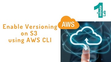 AWS Labs | Enable Versioning on S3 | AWS CLI | New Dashboard 2022 | AWS Tutorials | OneMinuteLab
