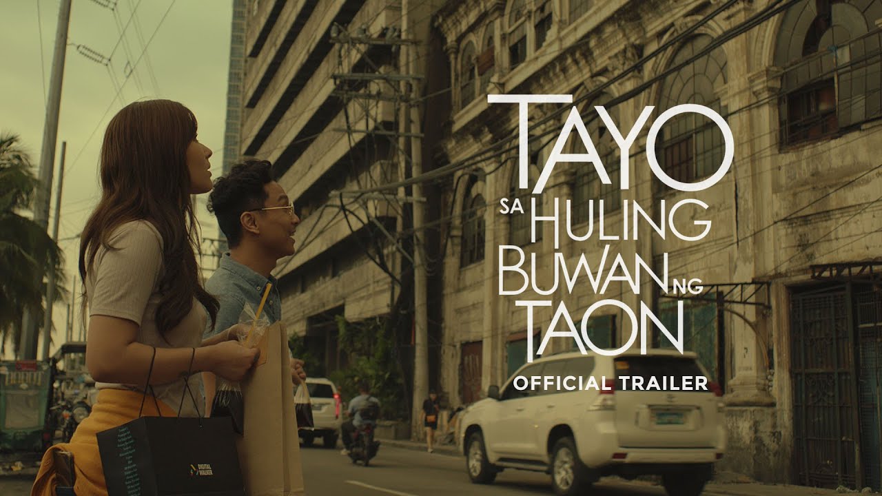 Tayo Sa Huling Buwan Ng Taon  Us At The End of the Year   Official Trailer  TBA Studios