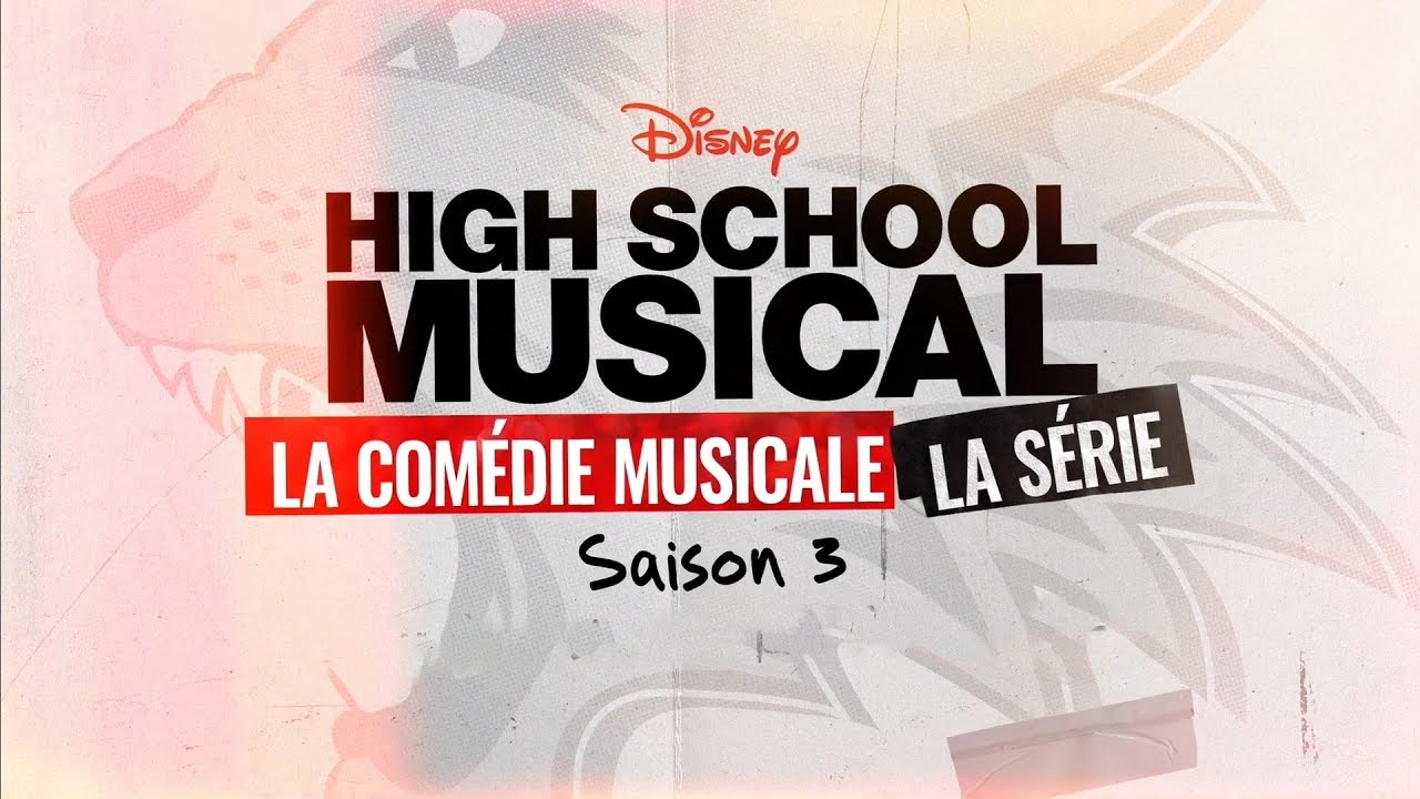 Hsm La Serie Saison 3