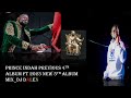 Prince Indah Previous 4th Album ft New 2023 5th Album Mix DJ DALEN KE