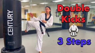 Double Kick | 3 Steps TKD