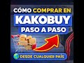 Cómo comprar en KAKOBUY paso a paso 🛒 | Mercado chino desde cualquier país 🌍