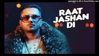 Raat Jashan Di Video Song | ZORAWAR | Yo Yo Honey Singh, Jasmine Sandlas, Baani J | T-Series