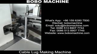 Full automatic copper tube cable lug terminal making machine