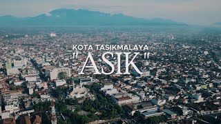 Kota Tasikmalaya 'ASIK'
