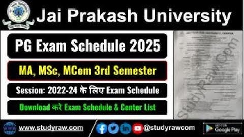 JPU PG 3rd Sem Exam Schedule Session 2022 24 Jai Prakash University MA MSc MCom 2nd Sem Exam 2025