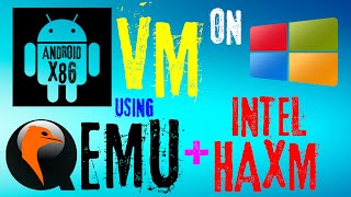 Install Android x86 Virtual Machine (VM) On Windows 10 / 11 PC Using QtEmu GUI QEMU And Intel HAXM screenshot 4