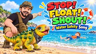 STOP! FLOAT! SHOUT! 🌊 Water Safety Song for Kids | Bramble & Ranger Chris