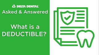 What is a DEDUCTIBLE | DDNC Asked & Answered