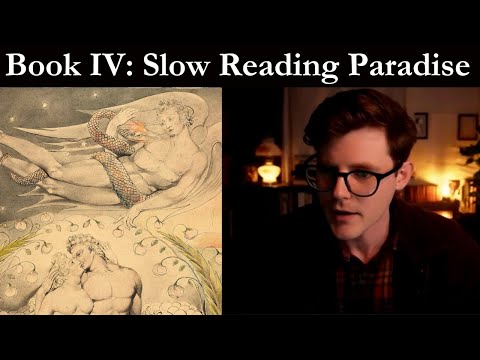 Lecture 4 | Satan's Remorse and Eve's Poetry (Book 4) | Paradise Lost in Slow Motion