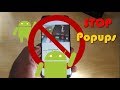 Easily Remove or Stop Popup Ads on Android Smartphones-5 Solutions