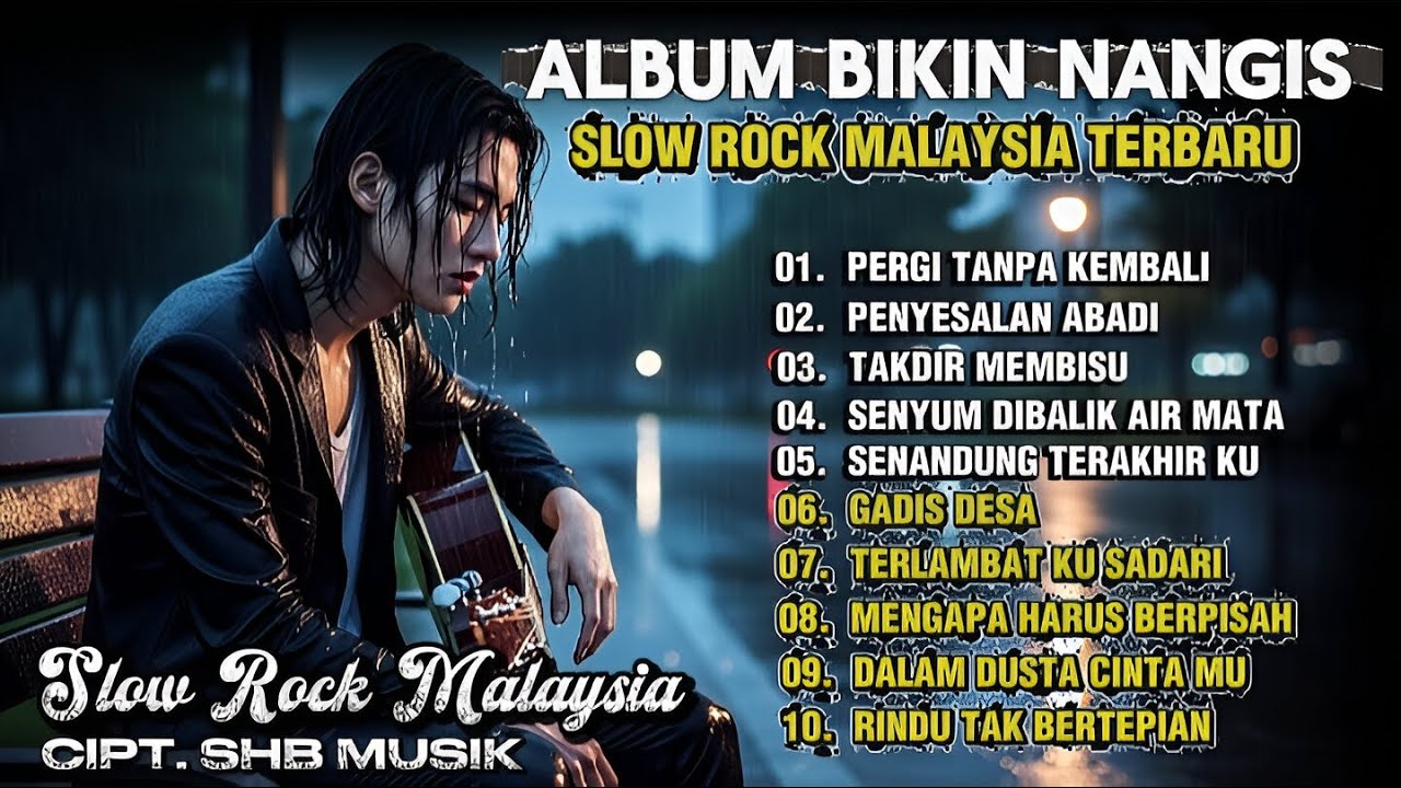 Slow Rock Malaysia Terbaik Sepanjang Zaman | Lagu Jiwang Pilihan | Paling Sedih 😭 Terbaru 2025