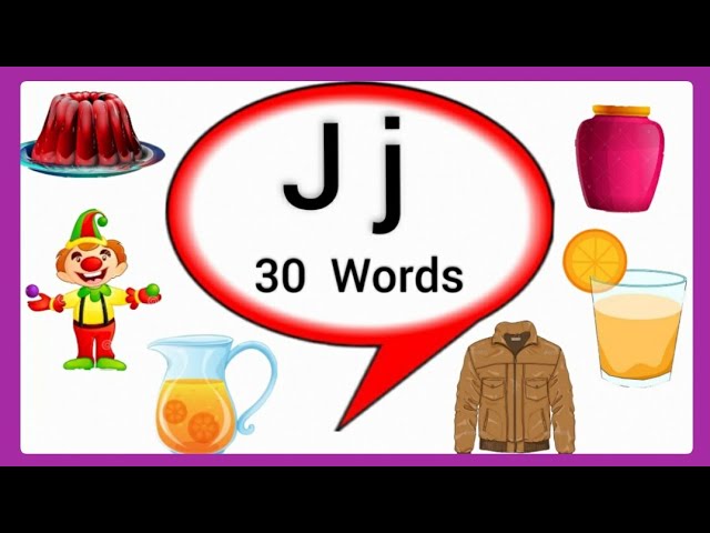 Letter j words for kids /j letter words/ Words start with letter j/ j Words/j for words class=