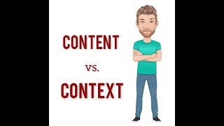 The Difference Between Content and Context - Lesson (806) Content vs  Context- English Tutor Nick P