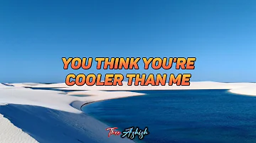 Mike Posner - Cooler than Me (Lyrics)