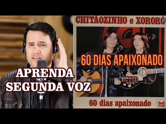 60 Dias Apaixonado - Chitãozinho e Xororó Acapella 