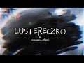 Maruseru  - Lustereczko #lustro #życie 