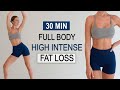 30 Min HIGH INTENSE CARDIO HIIT | Full Body Fat Burn | Super Sweaty, No Repeat, At Home,No Equipment