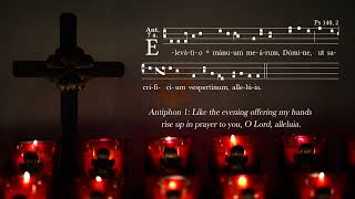 5.2.26 Vespers I, Saturday Evening Prayer of the Liturgy of the Hours