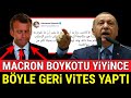 Boykotu Yiyen Macron Böyle Çark Etti, REZİL OLDU..!!