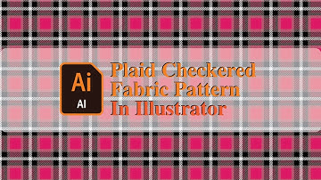 Patten: How to create Plaid Checkered Fabric Pattern in Illustrator | Adobe Illustrator Tutorial