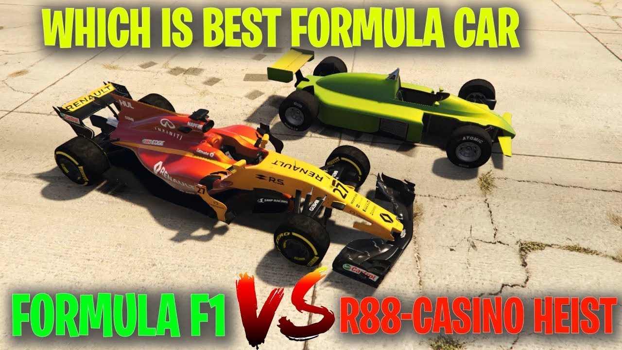 FORMULA F1 VS R88 CASINO HEIST   GTA 5 ONLINE   WHICH IS BEST FORMULA CAR