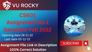 CS601 ASSIGNMENT 1 SOLUTION Fall 2022 || CS601 Assignment No. 01 100% Correct Solution By VU Rocky.