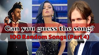 [TRIVIA] Guess the Song  100 Random Songs (Part 4)